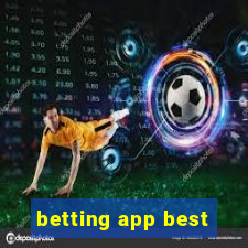 betting app best