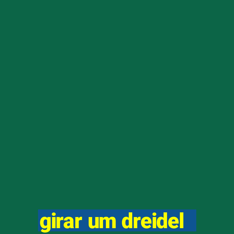 girar um dreidel