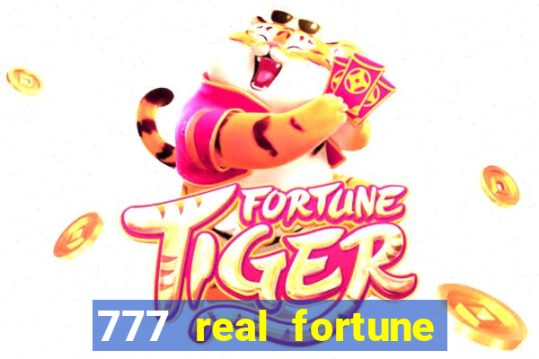 777 real fortune paga mesmo