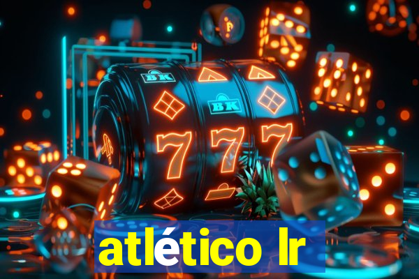 atlético lr