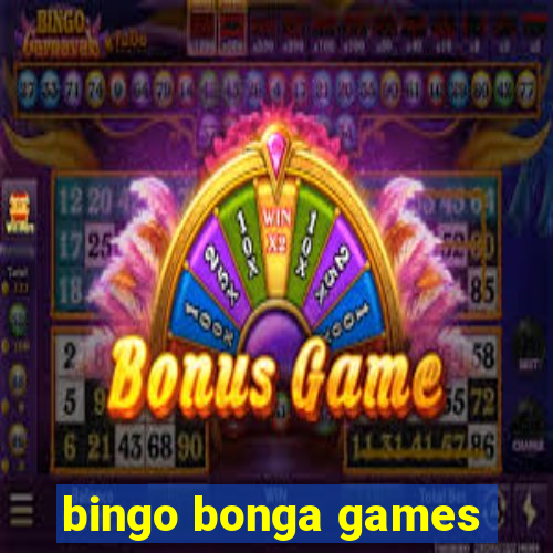 bingo bonga games