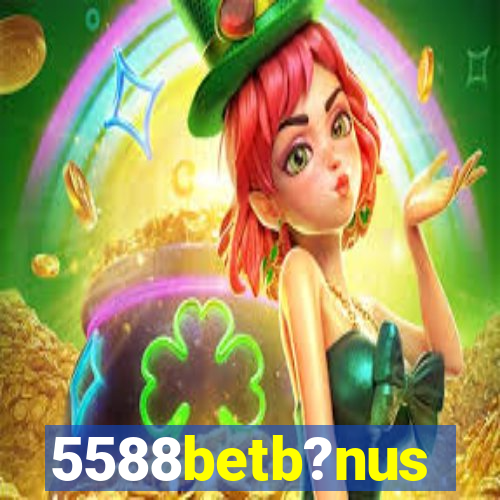 5588betb?nus