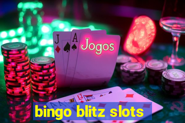 bingo blitz slots