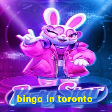 bingo in toronto