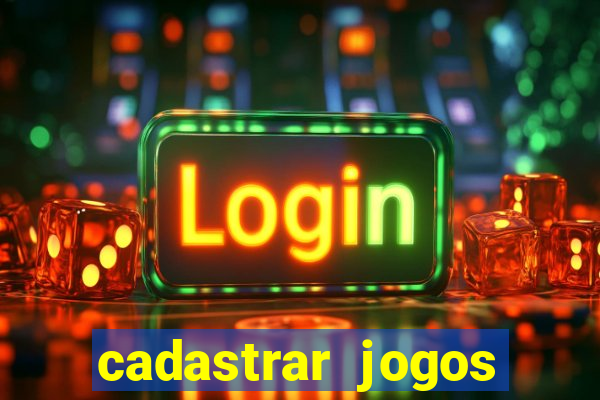 cadastrar jogos online caixa