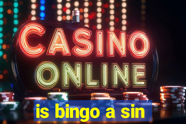 is bingo a sin