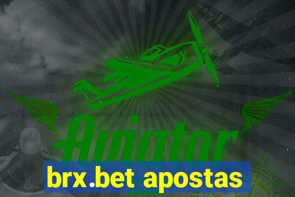 brx.bet apostas