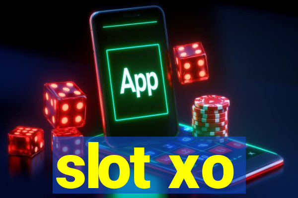 slot xo