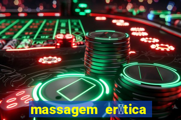 massagem er贸tica em santos