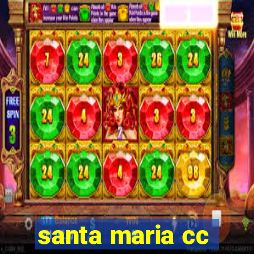 santa maria cc