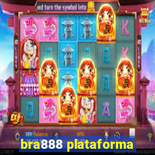 bra888 plataforma