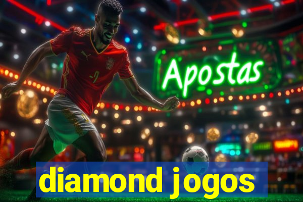 diamond jogos