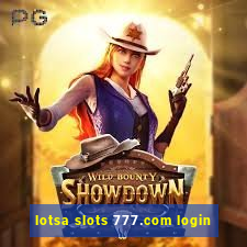 lotsa slots 777.com login