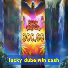 lucky dube win cash