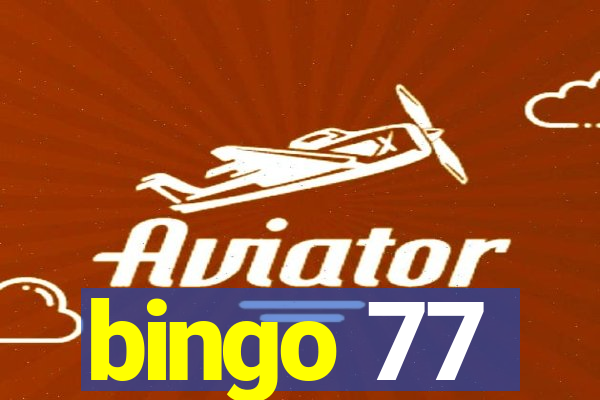 bingo 77