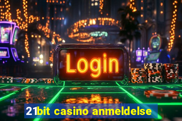 21bit casino anmeldelse