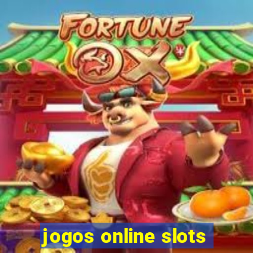 jogos online slots