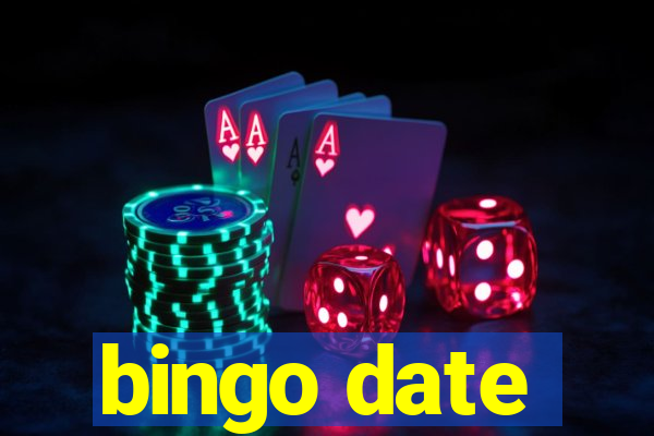 bingo date